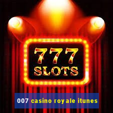 007 casino royale itunes