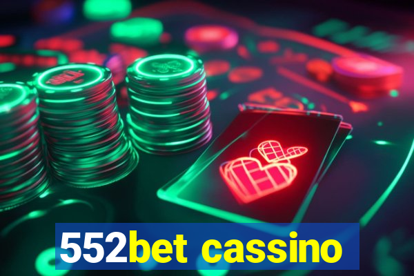 552bet cassino