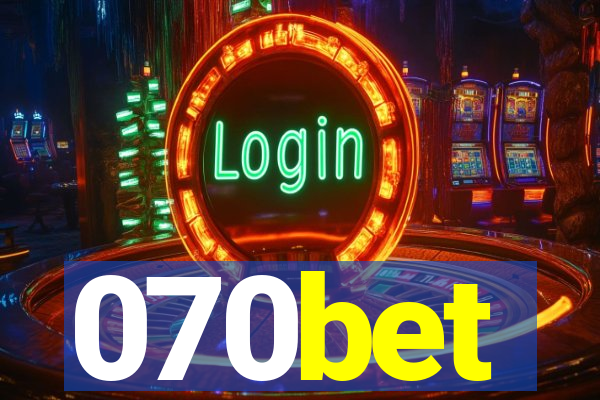 070bet