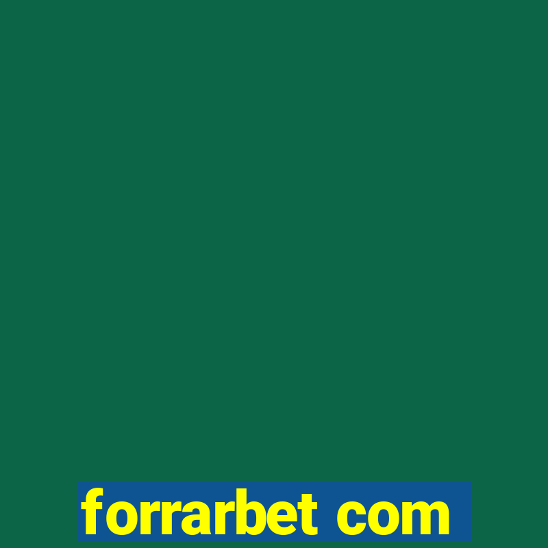 forrarbet com