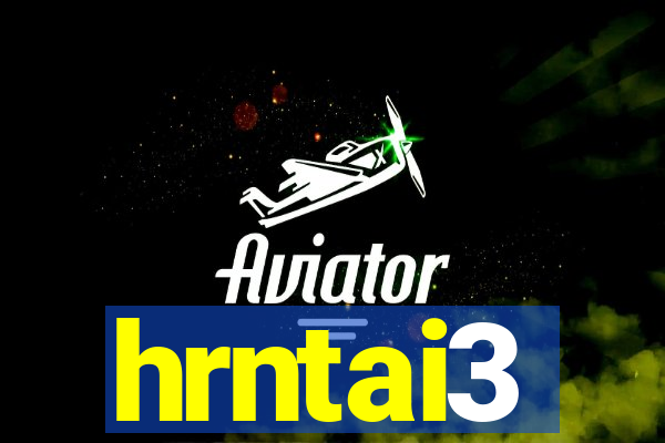 hrntai3