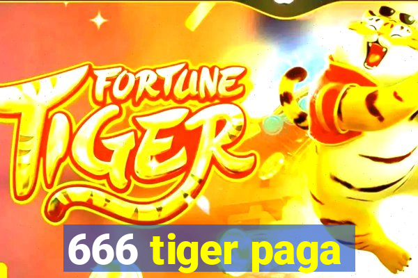 666 tiger paga