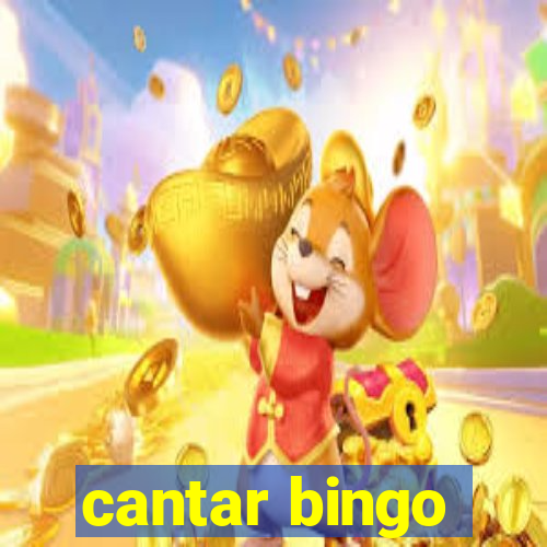 cantar bingo