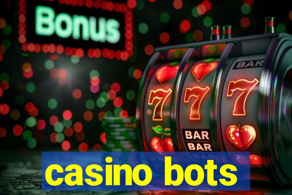 casino bots