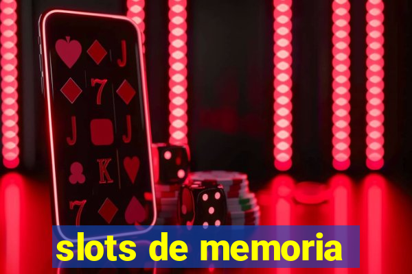 slots de memoria