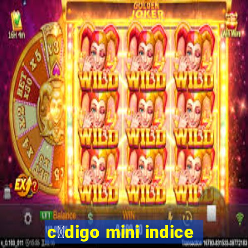 c贸digo mini indice