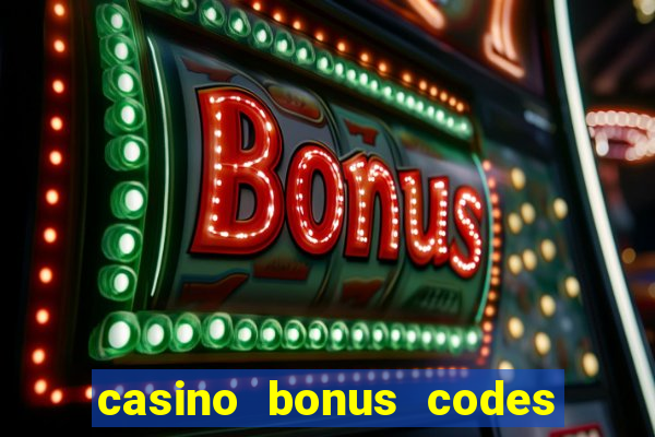 casino bonus codes no deposit