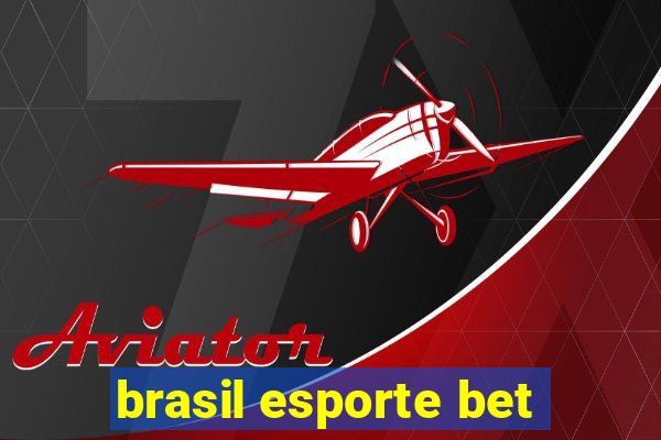 brasil esporte bet