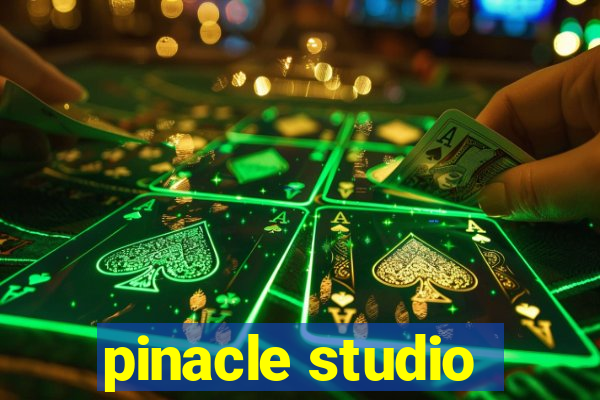 pinacle studio