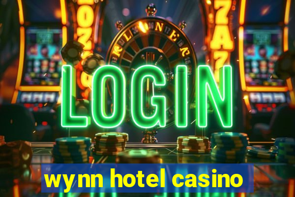 wynn hotel casino