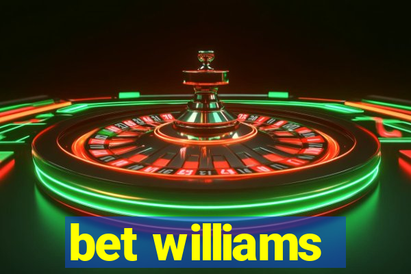 bet williams