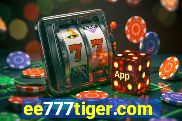 ee777tiger.com