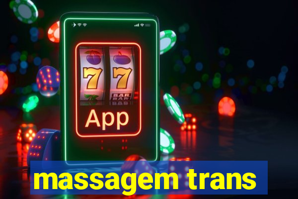 massagem trans