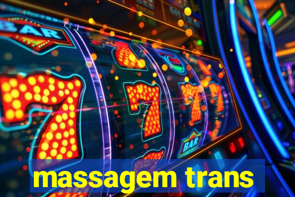 massagem trans