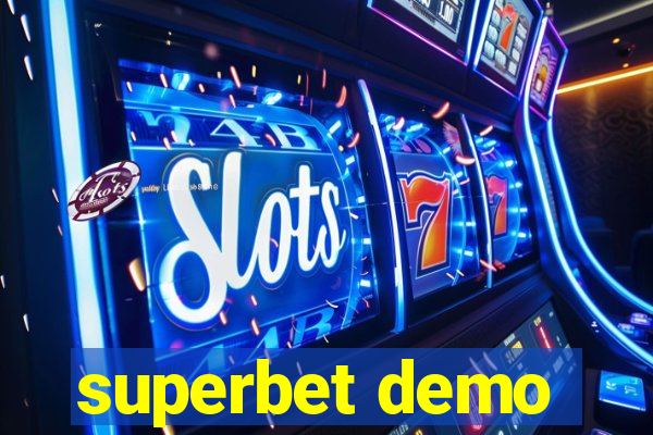 superbet demo