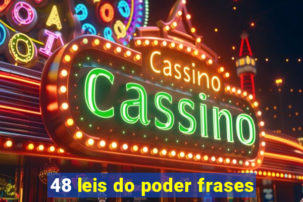 48 leis do poder frases