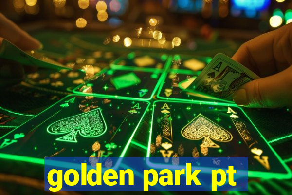 golden park pt