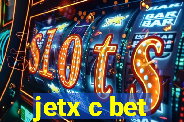 jetx c bet