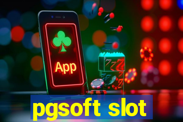 pgsoft slot