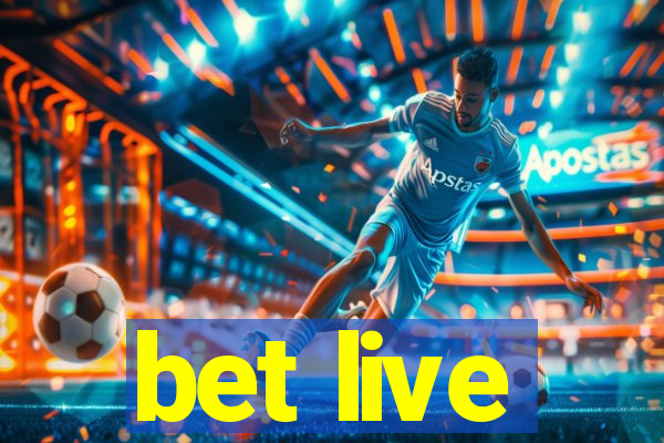 bet live