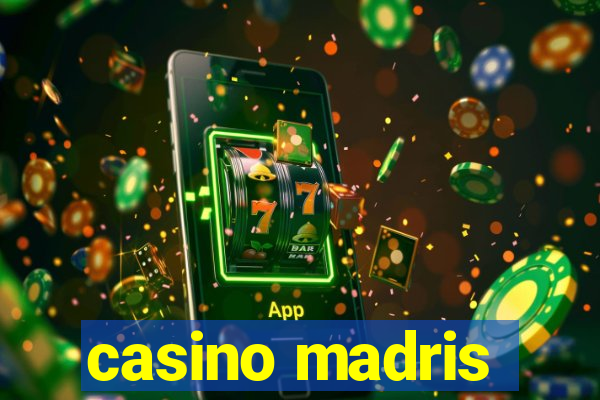 casino madris