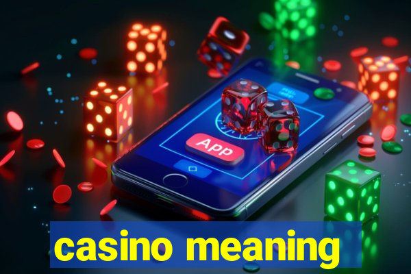 casino meaning