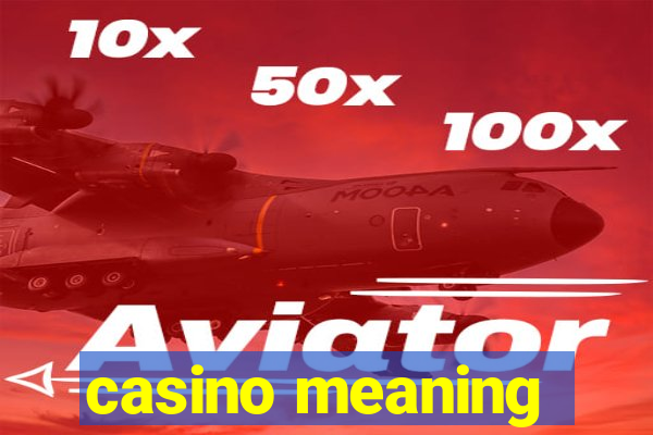 casino meaning