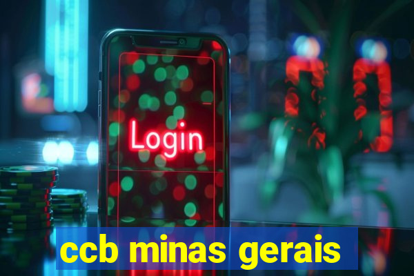 ccb minas gerais