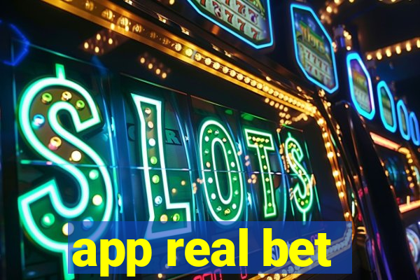 app real bet