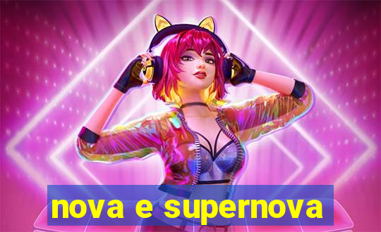 nova e supernova