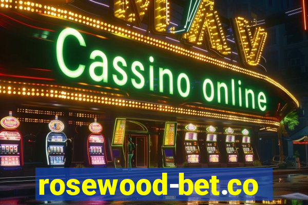 rosewood-bet.com