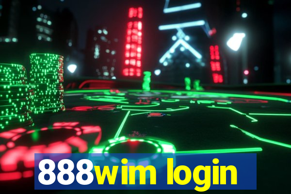 888wim login