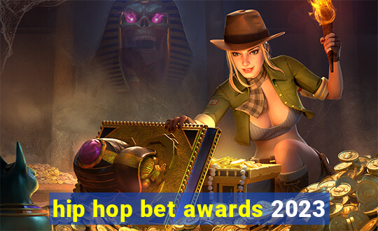 hip hop bet awards 2023