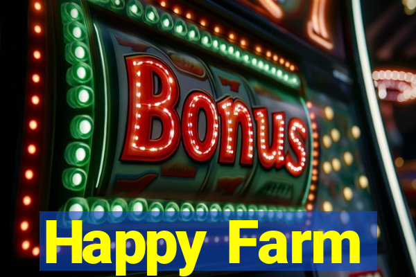 Happy Farm