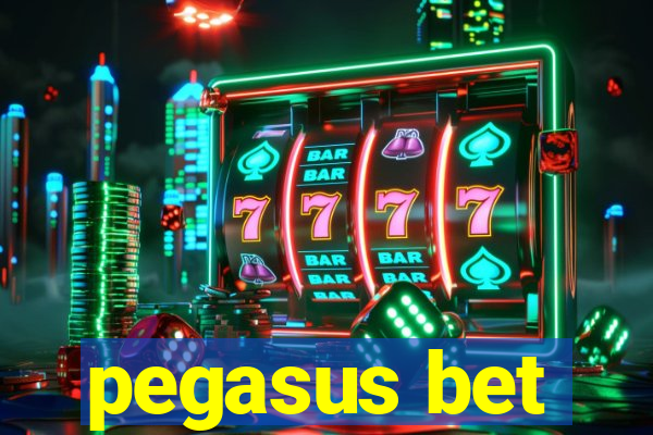 pegasus bet