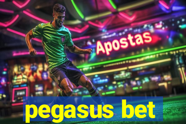 pegasus bet