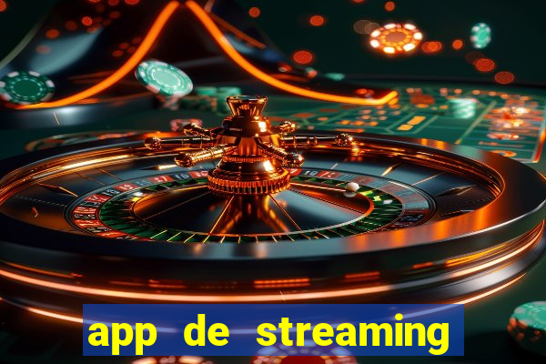 app de streaming de jogos