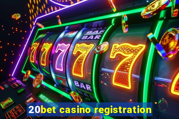 20bet casino registration