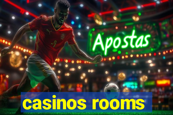 casinos rooms