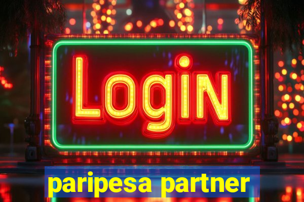 paripesa partner