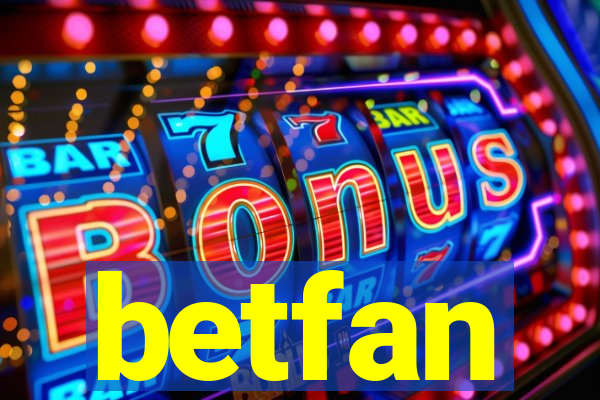 betfan