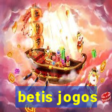 betis jogos