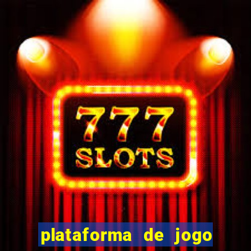 plataforma de jogo de aposta