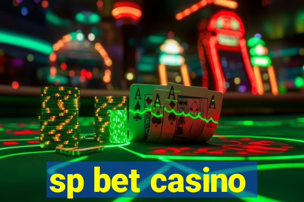 sp bet casino