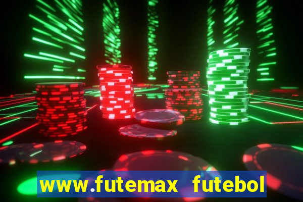 www.futemax futebol ao vivo