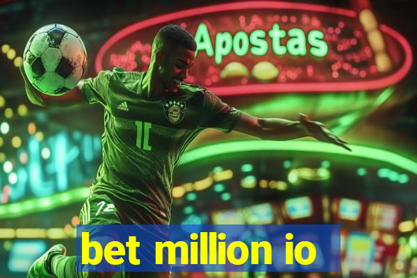 bet million io