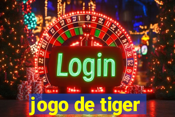 jogo de tiger