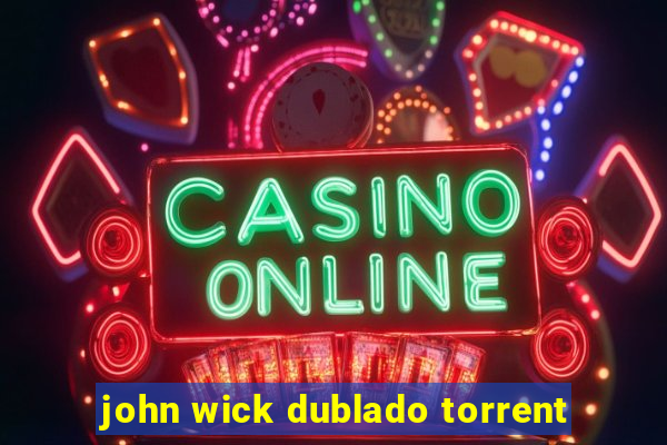 john wick dublado torrent