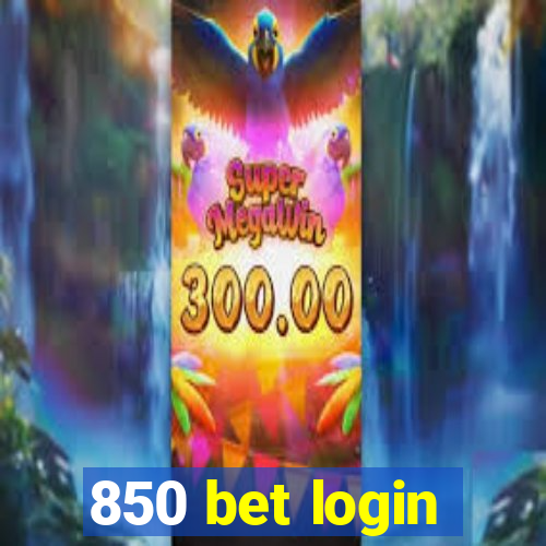 850 bet login