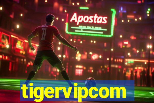 tigervipcom